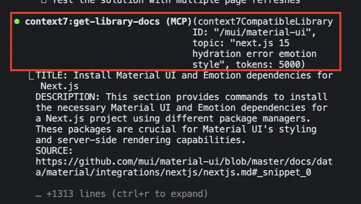 the Context7 MCP's `get-library-docs` tool for Material-UI